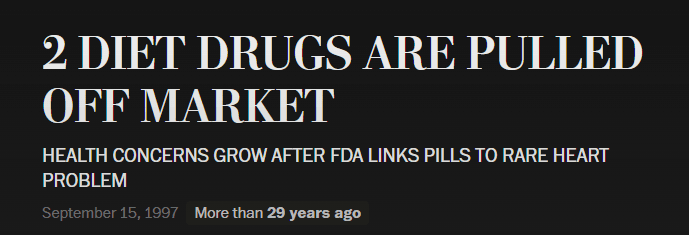 Washington Post headline from September 15, 1997: two diet drugs pulled off the market after FDA heart concerns.